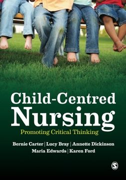 portada Child-Centred Nursing: Promoting Critical Thinking (en Inglés)