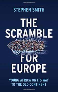 portada The Scramble for Europe: Young Africa on its way to the old Continent (in English)