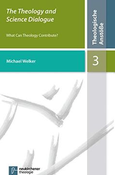 portada The Theology and Science Dialogue: What can Theology Contribute? (in German)