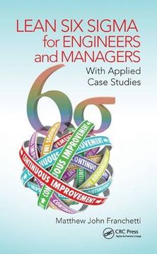 portada Lean Six SIGMA for Engineers and Managers: With Applied Case Studies (en Inglés)
