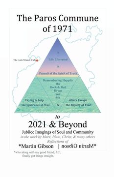 portada The Paros Commune of 1971 to 2021 & Beyond: Jubilee Imagings of Soul and Community (en Inglés)