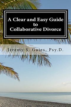 portada A Clear and Easy Guide to Collaborative Divorce (in English)