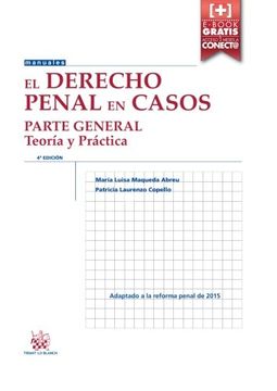 portada El Derecho Penal en Casos Parte General Teoría y Práctica 4ª Edición 2016