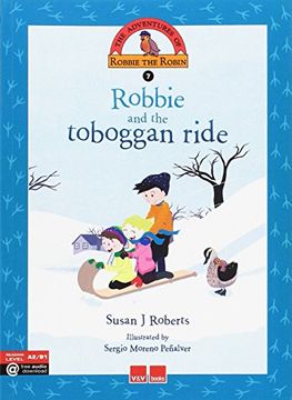 portada ROBBIE AND THE TOBOGGAN RIDE: 000001 (The Adventures Of Robbie The Robin)