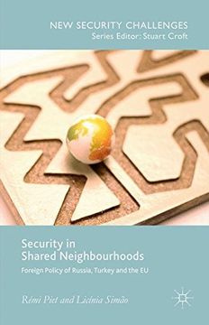 portada Security in Shared Neighbourhoods: Foreign Policy of Russia, Turkey and the eu (New Security Challenges) (en Inglés)