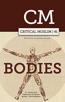 portada Critical Muslim 41: Bodies (en Inglés)