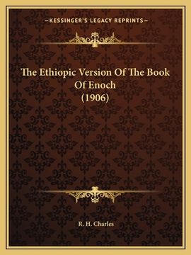 portada the ethiopic version of the book of enoch (1906)