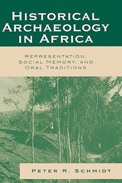 portada historical archaeology in africa: representation, social memory, and oral traditions