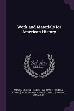 portada Work and Materials for American History (en Inglés)