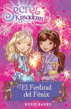 portada Secret Kingdom 16: El Festival del Fénix (in Spanish)