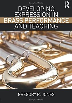 portada Developing Expression in Brass Performance and Teaching