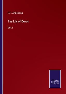 portada The Lily of Devon: Vol. I 
