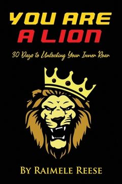 portada You Are a Lion: 30 Days to Unlocking Your Inner Roar (Men's Edition) (en Inglés)
