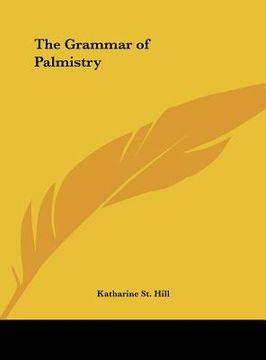 portada the grammar of palmistry (en Inglés)