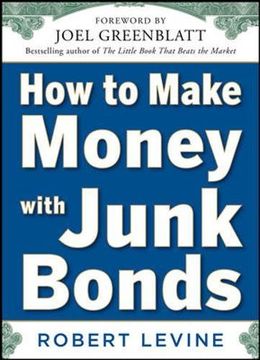 portada How to Make Money With Junk Bonds (en Inglés)