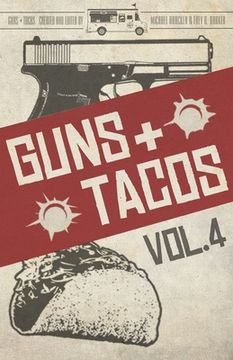 portada Guns + Tacos Vol. 4 (en Inglés)