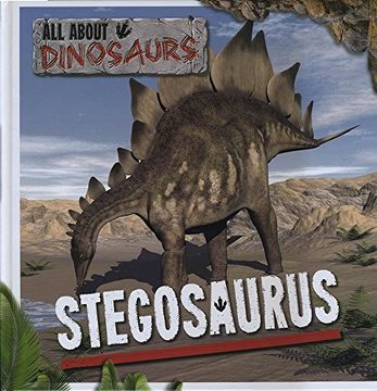portada Stegosaurus (All About Dinosaurs) (en Inglés)