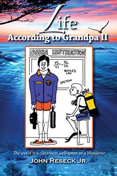 portada Life According to Grandpa ii: The World is a Classroom Well Spent as a Wanderer (in English)