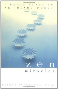 portada Zen Miracles: Finding Peace in an Insane World (in English)