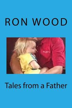 portada Tales from a Father (en Inglés)