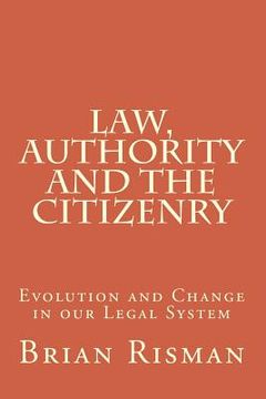 portada Law, Authority and the Citizenry (en Inglés)