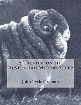portada A Treatise on the Australian Merino Sheep (en Inglés)