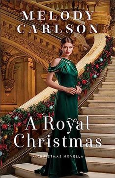portada A Royal Christmas: (a Real-Life Fairy Tale Christmas Contemporary Romance) 