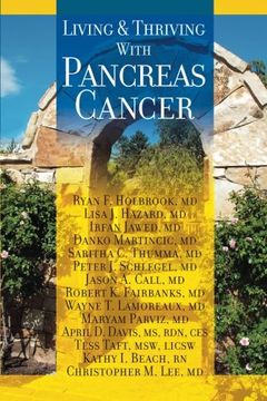 portada Living And Thriving With Pancreas Cancer: Volume 1