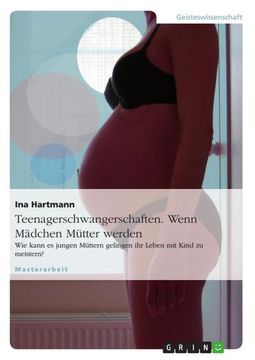 portada Teenagerschwangerschaften Wenn Madchen Mutter Werden (in German)