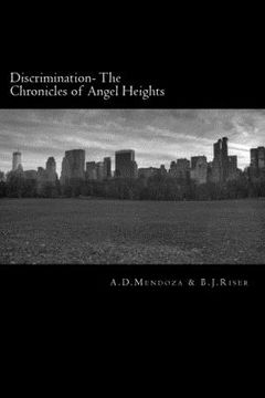 portada Discrimination: The Chronicles of Angel Heights (en Inglés)