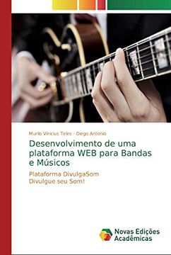 portada Desenvolvimento de uma Plataforma web Para Bandas e Músicos (en Portugués)