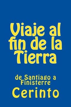 portada Viaje al fin de la Tierra: de Santiago a Finisterre