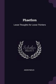 portada Phaethon: Loose Thoughts for Loose Thinkers (in English)