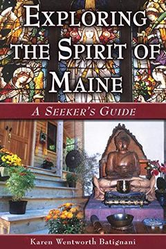portada Exploring the Spirit of Maine: A Seeker's Guide (in English)