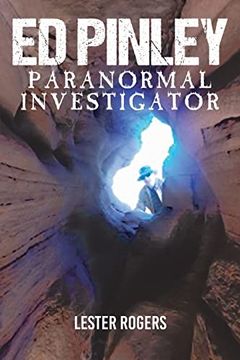 portada Ed Pinley: Paranormal Investigator (en Inglés)