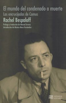 portada El Mundo del Condenado a Muerte: Las Encrucijadas de Camus