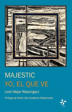 portada Majestic & Yo, el que ve