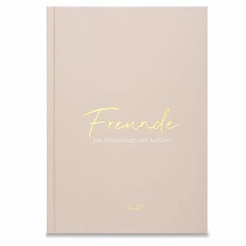 portada Freunde das Freundebuch zum Ausfüllen (Warmgrau) (in German)
