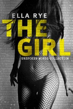 portada The Girl: Unspoken Words Collection (en Inglés)