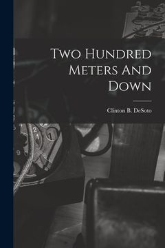 portada Two Hundred Meters And Down (en Inglés)