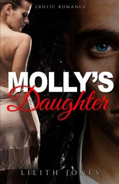 portada Molly's Daughter: Erotic Romance