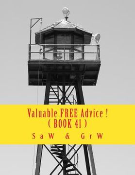 portada Valuable FREE Advice ! ( BOOK 41 ): New S U R V i V A L Information (en Inglés)