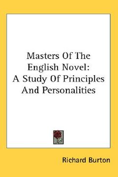 portada masters of the english novel: a study of principles and personalities (in English)