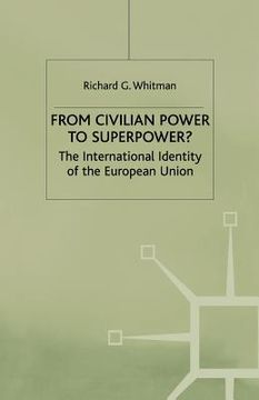portada From Civilian Power to Superpower (en Inglés)