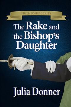 portada The Rake and the Bishop's Daughter (en Inglés)
