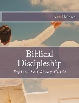 portada Biblical Discipleship: Topical Self Study Guide