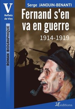 portada Fernand s'en va en guerre: 1914-1919 (en Francés)