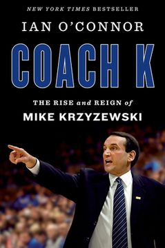 portada Coach k: The Rise and Reign of Mike Krzyzewski (en Inglés)
