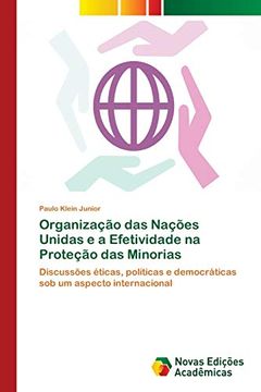 portada Organização das Nações Unidas e a Efetividade na Proteção das Minorias
