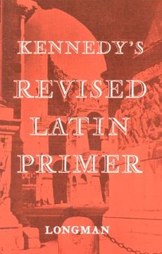 portada Kennedy's Revised Latin Primer Paper